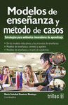 MODELOS DE ENSE�ANZA Y METODO DE CASOS