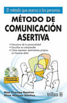 METODO DE COMUNICACION ASERTIVA INCLUYE CD Y DIAGRAMA