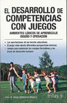 EL DESARROLLO DE COMPETENCIAS CON JUEGOS