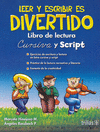 LEER Y ESCRIBIR ES DIVERTIDO LIBRO DE LECTURA CURSIVA Y SCRIPT