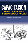 CAPACITACION PARA LA CALIDAD Y LA PRODUCTIVIDAD