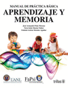 MANUAL DE PRACTICA BASICA APRENDIZAJE Y MEMORIA
