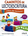 CAMINITOS DE LECTOESCRITURA LIBRO DE LECTURAS