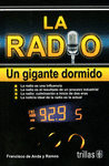 LA RADIO UN GIGANTE DORMIDO