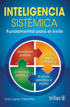 INTELIGENCIA SISTEMICA FUNDAMENTAL PARA EL EXITO