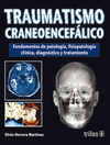 TRAUMATISMO CRANEOENCEFALICO