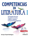 COMPETENCIAS EN LITERATURA I INCLUYE CD