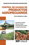CONTROL DE CALIDAD DE PRODUCTOS AGROPECUARIOS