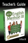 NEW ENGLISH METHOD III TEACHER'S GUIDE