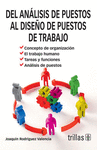 DEL ANALISIS DE PUESTOS AL DISE�O DE PUESTOS DE TRABAJO