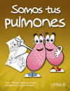 SOMOS TUS PULMONES