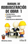 MANUAL DE ADMINISTRACION DE OBRA 1