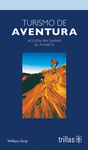 TURISMO DE AVENTURA ACCION SIN DA�AR AL PLANETA