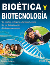 BIOETICA Y BIOTECNOLOGIA