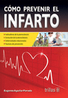 COMO PREVENIR EL INFARTO