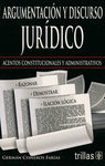 ARGUMENTACION Y DISCURSO JURIDICO