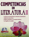COMPETENCIAS EN LITERATURA II INCLUYE CD