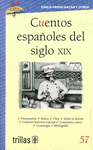 CUENTOS ESPAOLES DEL SIGLO XIX VOLUMEN 57