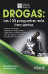 DROGAS LAS 100 PREGUNTAS MAS FRECUENTES