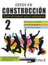 ESTOY EN CONSTRUCCION 2 DESARROLLO HUMANO PARA EL ADOLESCENTE