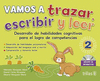 VAMOS A TRAZAR ESCRIBIR Y LEER 2 INCLUYE CD INTERACTIVO