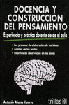 DOCENCIA Y CONSTRUCCION DEL PENSAMIENTO