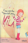 UNA NOCHE ESPECIAL PARA MILA