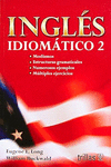 INGLES IDIOMATICO 2