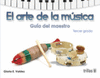 EL ARTE DE LA MUSICA 3 GUIA DEL MAESTRO