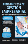 FUNDAMENTOS DE GESTION EMPRESARIAL INCLUYE CD INTERACTIVO