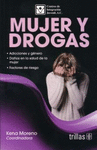 MUJER Y DROGAS
