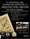 LA INFLUENCIA DEL TRATADO DE LUPICINI EN LA ARQUITECTURA MILITARINCLUYE CD