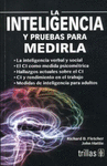 LA INTELIGENCIA Y PRUEBAS PARA MEDIRLA