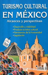 TURISMO CULTURAL EN MEXICO