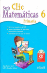 CLIC 6 MATEMATICAS PRIMARIA INCUYE CD