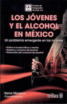 LOS JOVENES Y EL ALCOHOL EN MEXICO