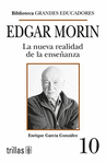 EDGAR MORIN LA NUEVA REALIDAD DE LA ENSEANZA