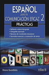 ESPAOL PARA LA COMUNICACION EFICAZ 2 PRACTICAS