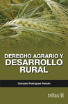 DERECHO AGRARIO Y DESARROLLO RURAL