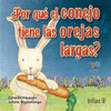 POR QUE EL CONEJO TIENE LAS OREJAS LARGAS?