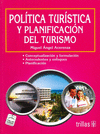 POLITICA TURISTICA Y PLANIFICACION DEL TURISMO
