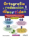 ORTOGRAFIA Y REDACCION DIVERTIDAS 1 PRIMARIA