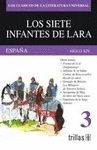 LOS SIETE INFANTES DE LARA: ESPAA, SIGLO XIV VOLUMEN 3