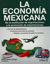 LA ECONOMIA MEXICANA