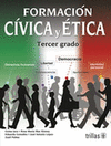 FORMACION CIVICA Y ETICA 3