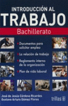 INTRODUCCION AL TRABAJO BACHILLERATO