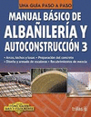 MANUAL BASICO DE ALBAILERIA Y AUTOCONSTRUCCION 3