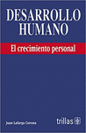 DESARROLLO HUMANO EL CRECIMIENTO PERSONAL