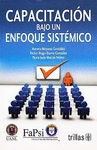 CAPACITACION BAJO UN ENFOQUE SISTEMICO