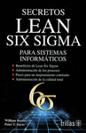 SECRETOS LEAN SIX SIGMA PARA SISTEMAS INFORMATICOS